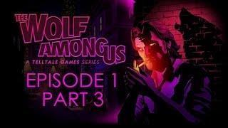 The Wolf Among Us  Episode 1 Walkthrough  Choice Path 1  Part 3 Mirror Mirror No Commentary [upl. by Longtin316]