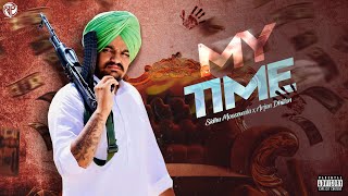 MY TIME Full Video Sidhu Moosewala x Arjan Dhillon  Punjabi GTA Video 2022  Birring Productions [upl. by Ecerehs]