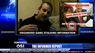 The Informer Report 9302012 Sergeant Richard Explains And Exposes Organized Gang Stalking [upl. by Callida]