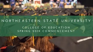 NSU Spring 2019 College of Education Commencement Tahlequah [upl. by Revart]