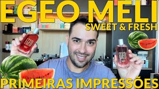 Egeo Fresh Meli e Egeo Sweet Meli  O Boticário [upl. by Rehtul]