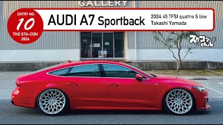 【ザ・スタコン2024】『”ヨーロピアン”の本質をイマに落とし込んだシンプリーレッド』THE STACON 2024 ENTRY NO10 AUDI A7 Sportback [upl. by Ennaxor]