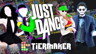 What is the BEST JUST DANCE OF ALL TIME  Tier List [upl. by Dene]