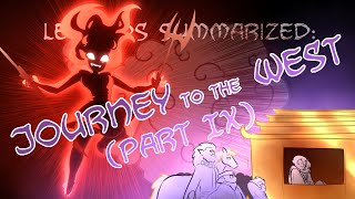 Legends Summarized Journey To The West Part IX [upl. by Attennot]