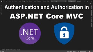 Secure ASPNET Core MVC using Identity  Registration Authentication and Authorization [upl. by Hallee]