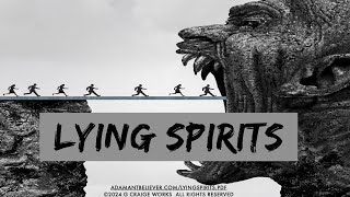 Lying Spirits  A Message By G Craige Lewis of EX Ministries [upl. by Lehcim868]