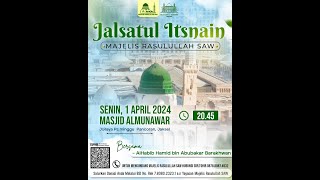 🔴 LIVE ON JALSATUL ITSNAIN MAJELIS RASULULLAH SAW [upl. by Emmy816]