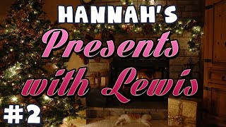 Hannahs Advent Extra  Presents with Lewis 2 [upl. by Cal]