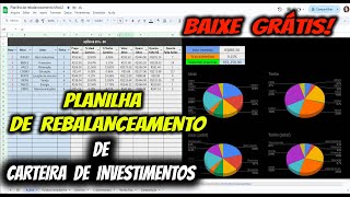 PLANILHA REBALANCEAMENTO DE CARTEIRA DE INVESTIMENTOS GRÁTIS [upl. by Amluz]