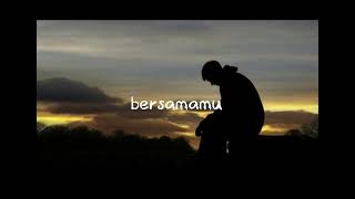 Bersamamu official audio [upl. by Adeuga993]