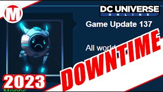 DCUO Downtime Game Update 137 [upl. by Marjana]