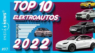 Die beliebtesten EAutos 2022  ElektroautoNews 97 [upl. by Eidnim]