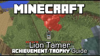 Minecraft  Lion Tamer AchievementTrophy Guide [upl. by Terrance]