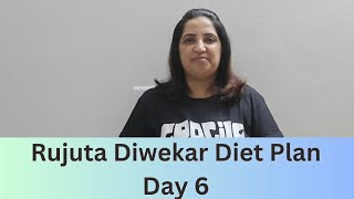 I tried Rujuta Diwekar Diet plan for weight loss Day 6 [upl. by Leak]