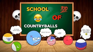 School Life Of CountryBallsfull funny video 🤣😂 [upl. by Cook]