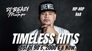 Timeless Hits Vol1Dirty Best HipHop RampB 1990s 2000s amp Now 2023 DJ Party mix playlist djbeazy [upl. by Aisya]