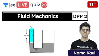 JEE Fluid Mechanics DPP 2  Class 11  Unacademy JEE  JEE Physics  Namo Kaul [upl. by Novonod]