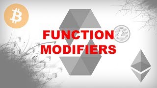 Function Modifiers Create Blockchain Applications Using Solidity [upl. by Lillith]