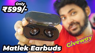 Matlek Earbuds best Low Budget Earbuds  Unboxing  Review [upl. by Aibsel363]