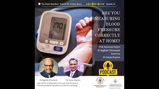 Are You Measuring Blood Pressure Correctly at Home Why Its Important and How to Do It with Dr [upl. by Atiuqrehs]