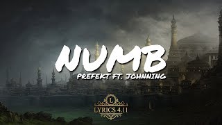 Prefekt  Numb ft Johnning  NCS Lyrics EpicBeatsMusic [upl. by Rihat788]