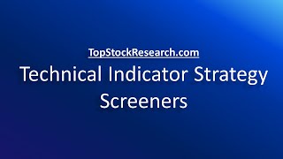 Custom Screener DIY Overview Part 6  Technical Indicators Strategy Screeners [upl. by Irrot]