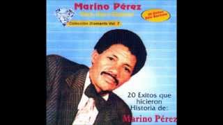 Marino Pérez  Como Tu Ninguna [upl. by Orsay375]