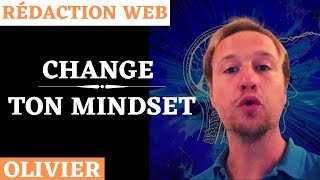 LE MINDSET DU RÉDACTEUR WEB FREELANCE [upl. by Atiniv147]