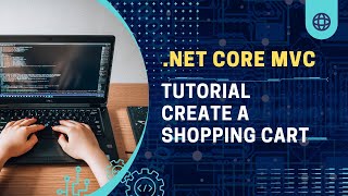 ASPNET Core MVC Tutorial – Build a Website Shopping Cart [upl. by Pontius]