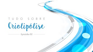 Como a criolipólise atua na fisiologia  Episódio 2 [upl. by Atimad]