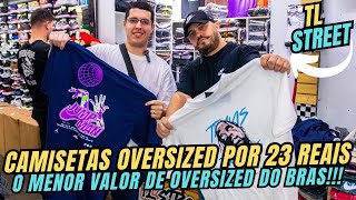 🔥FORNECEDOR DE CAMISETAS OVERSIZED STREETWEAR COM O MENOR VALOR DO BRÁS brás oversized modabras [upl. by Naasar]