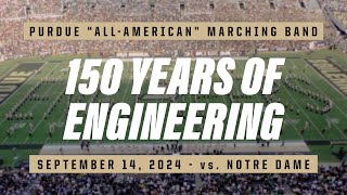 150 Years of Purdue Engineering Halftime Show  September 14 2024  vs Notre Dame [upl. by Alicul401]