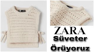 ZARA SÜVETER  TIĞ İŞİ KOLAY SÜVETER  ÇOÇUKLAR İÇİN ÖRGÜ  PART 2 [upl. by Adnaral]