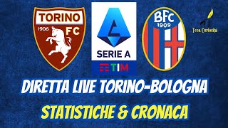 🔴 Torino  Bologna 🔴🔵 in diretta live con statistiche e cronaca in tempo reale ⚽ 🥅 [upl. by Anaimad643]