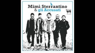 Mimì Sterrantino amp Gli Accusati Ringrazio laltitudine [upl. by Herwig]