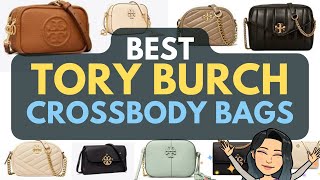 BEST TORY BURCH Crossbody Bags 🌸 Popular Tory Burch Bags SHOPPING AT TORY BURCH BEST CROSSBODY BAGS [upl. by Ruomyes]