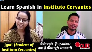 How to learn Spanish from Instituto Cervantes Fee Structure Time duration institutocervantes [upl. by Brandwein759]