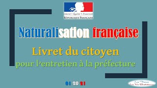 Naturalisation française  Livret du citoyen pour lentretien à la préfecture [upl. by Genie23]