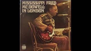 Mississippi Fred McDowell – Mojo Hand [upl. by Hynda924]