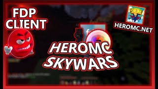 Fdp Client  Good Config HeroMC Skywars  LMsha [upl. by Leighland449]