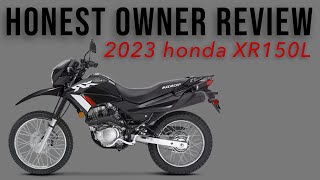 2023 Honda XR150L Honest Owners Review [upl. by Lemon36]