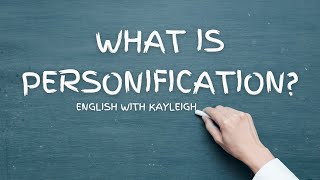 What is Personification  English Literature  Learn to analyse  English with Kayleigh [upl. by Ymmat]