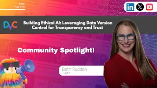 Building Ethical AI Leveraging DVC for Transparency and Trust in LLM Applications [upl. by Carter]