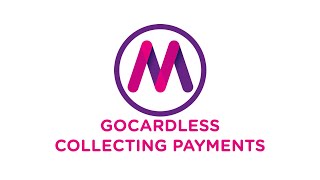 Gocardless  Collecting Payments [upl. by Par339]