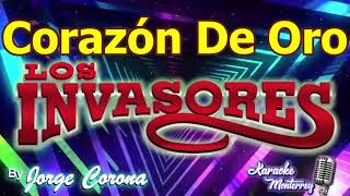 Karaoke Monterrey  Invasores  Corazón De Oro [upl. by Mikahs698]