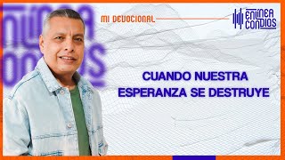 CUANDO NUESTRA ESPERANZA SE DESTRUYE 📺 Jueves18Enero2024 En Línea Con Dios [upl. by Dombrowski693]