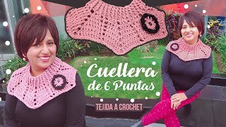 BELLÍSIMA CUELLERA A CROCHET DE 6 PUNTAS  Canela♥ [upl. by Knox]