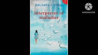 Interpreter of Maladies by Jhumpa Lahiri  Interpreter of Maladies by Jhumpa Lahiri summary in tamil [upl. by Gerrard]