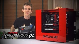 Pimped Out PC Savage Build [upl. by Georgena]