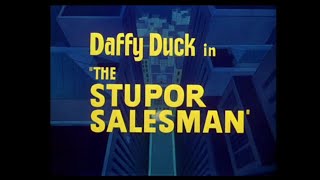 Looney Tunes quotThe Stupor Salesmanquot Opening and Closing Redo [upl. by Westbrook880]